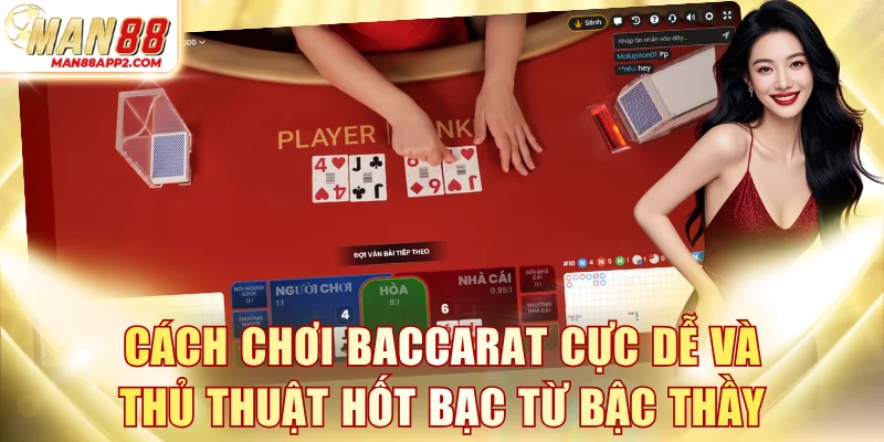 Cách chơi Baccarat