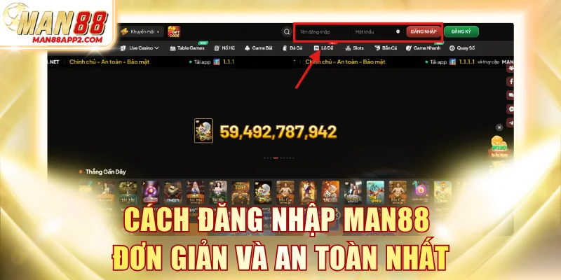 Cách đăng nhập MAN88 đơn giản và an toàn nhất