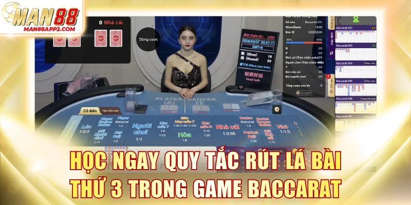 Học ngay quy tắc rút lá bài thứ 3 trong game Baccarat
