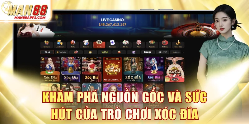 Khám phá nguồn gốc và sức hút của trò chơi xóc đĩa