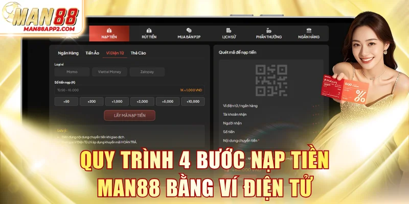 Quy trình 4 bước nạp tiền MAN88 bằng ví điện tử