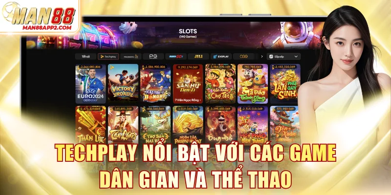 Techplay nổi bật với các game dân gian và thể thao